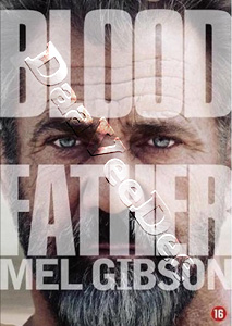 Blood Father |   DVD